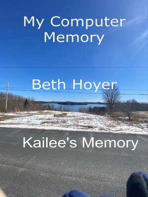 cover image of Kailee's Memory